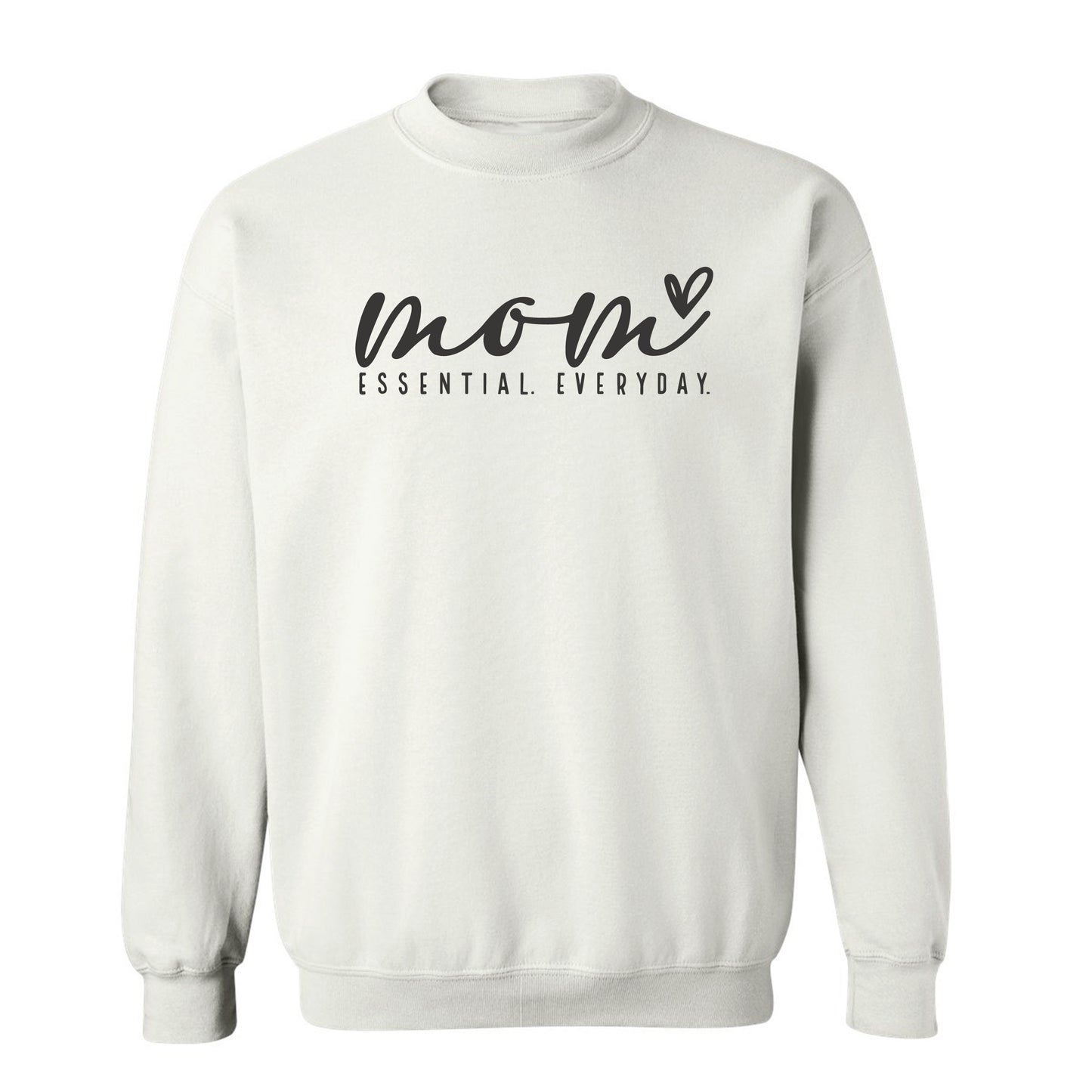 
                  
                    Mom Essential Everyday Sweatshirt
                  
                