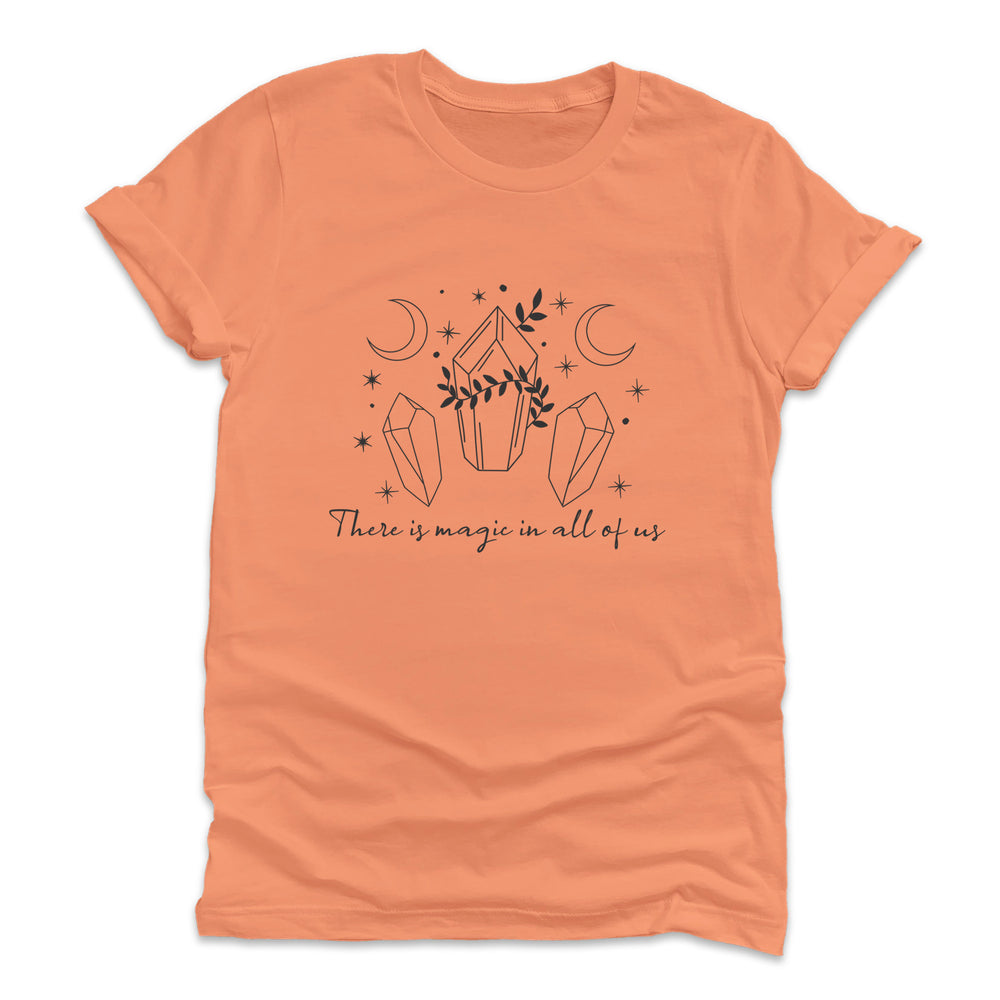 
                  
                    There Is Magic In Us All T-Shirt
                  
                